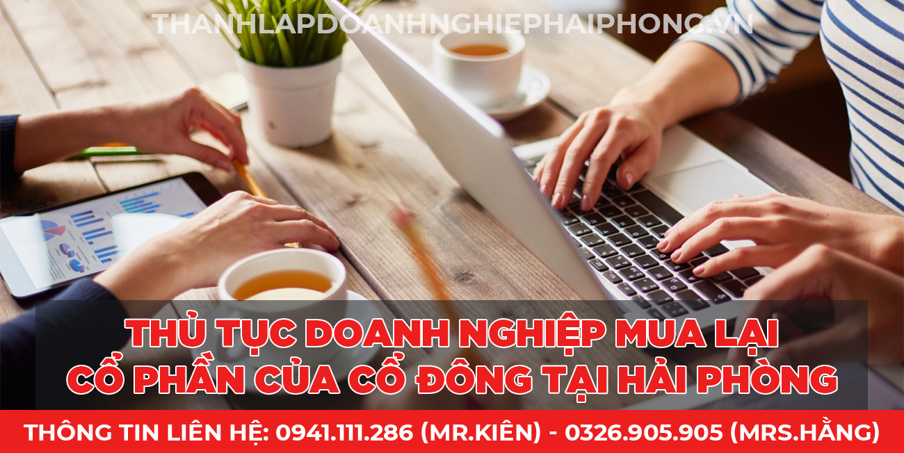 Doanh nghiệp mua lại cổ phần của cổ đông tại Hải Phòng